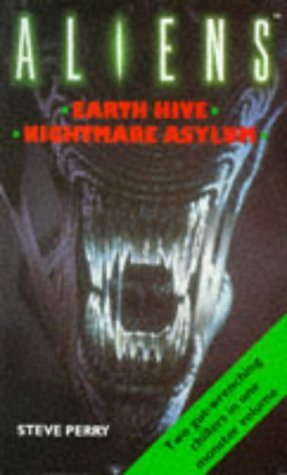 Aliens Omnibus: Earth Hive / Nightmare Asylum / The Female War