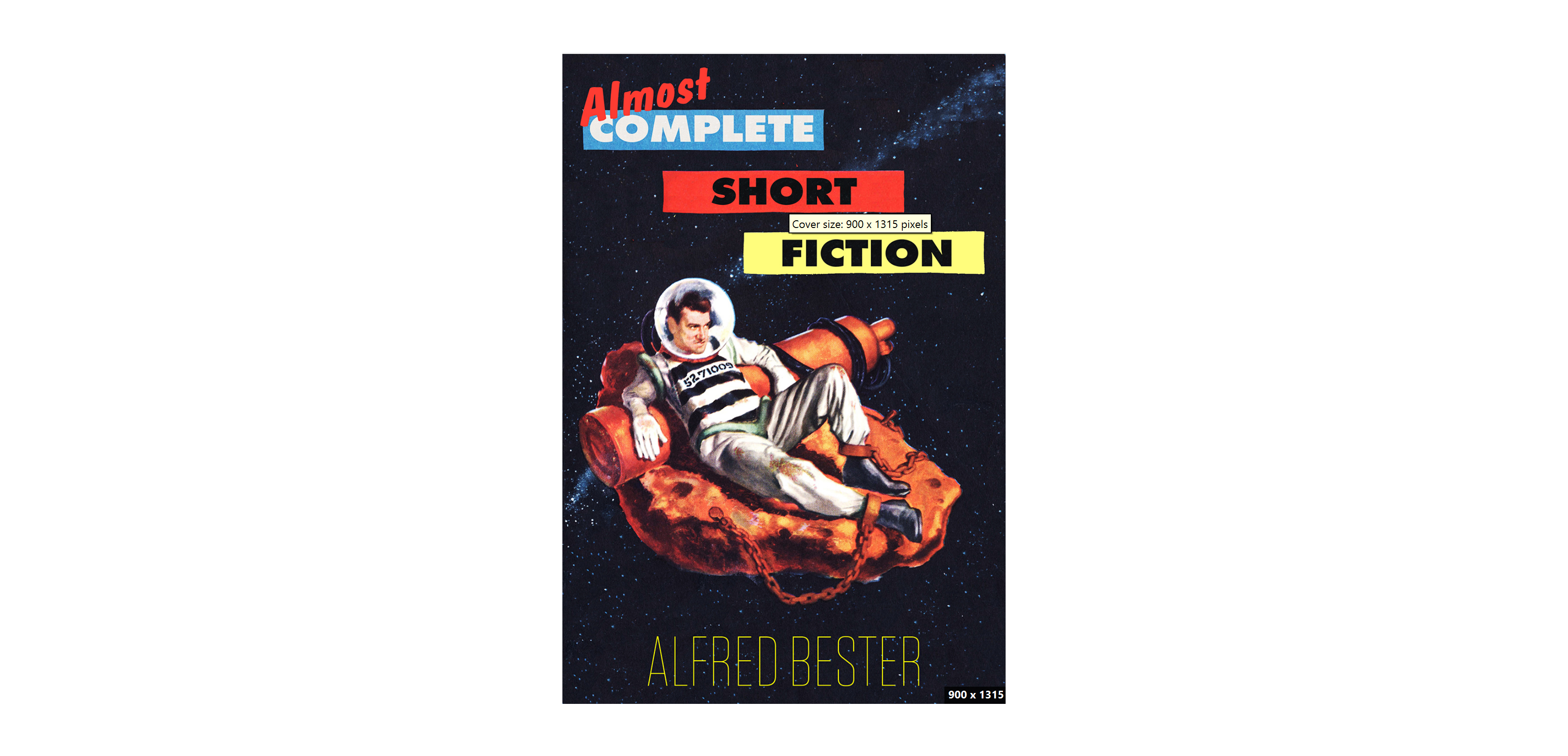 Almost Complete Short Fiction