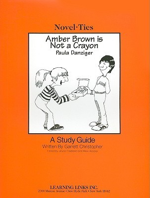 Amber Brown is Not a Crayon: Novel-Ties Study Guide