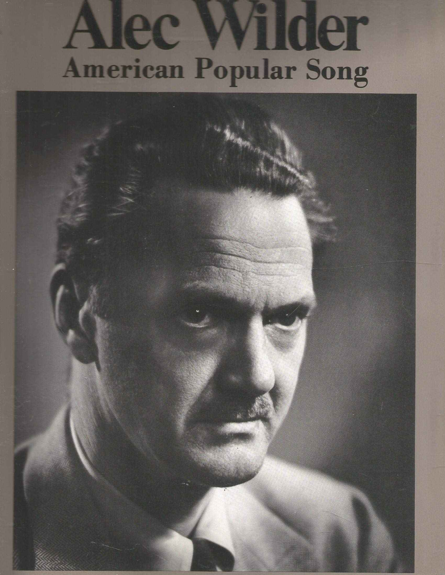 American Popular Song: Songs by Alec Wilder