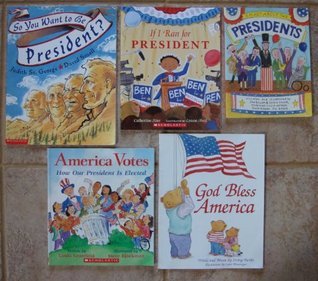 American Presidents and the Election: Set of 5 Patriotic History Books for Children
