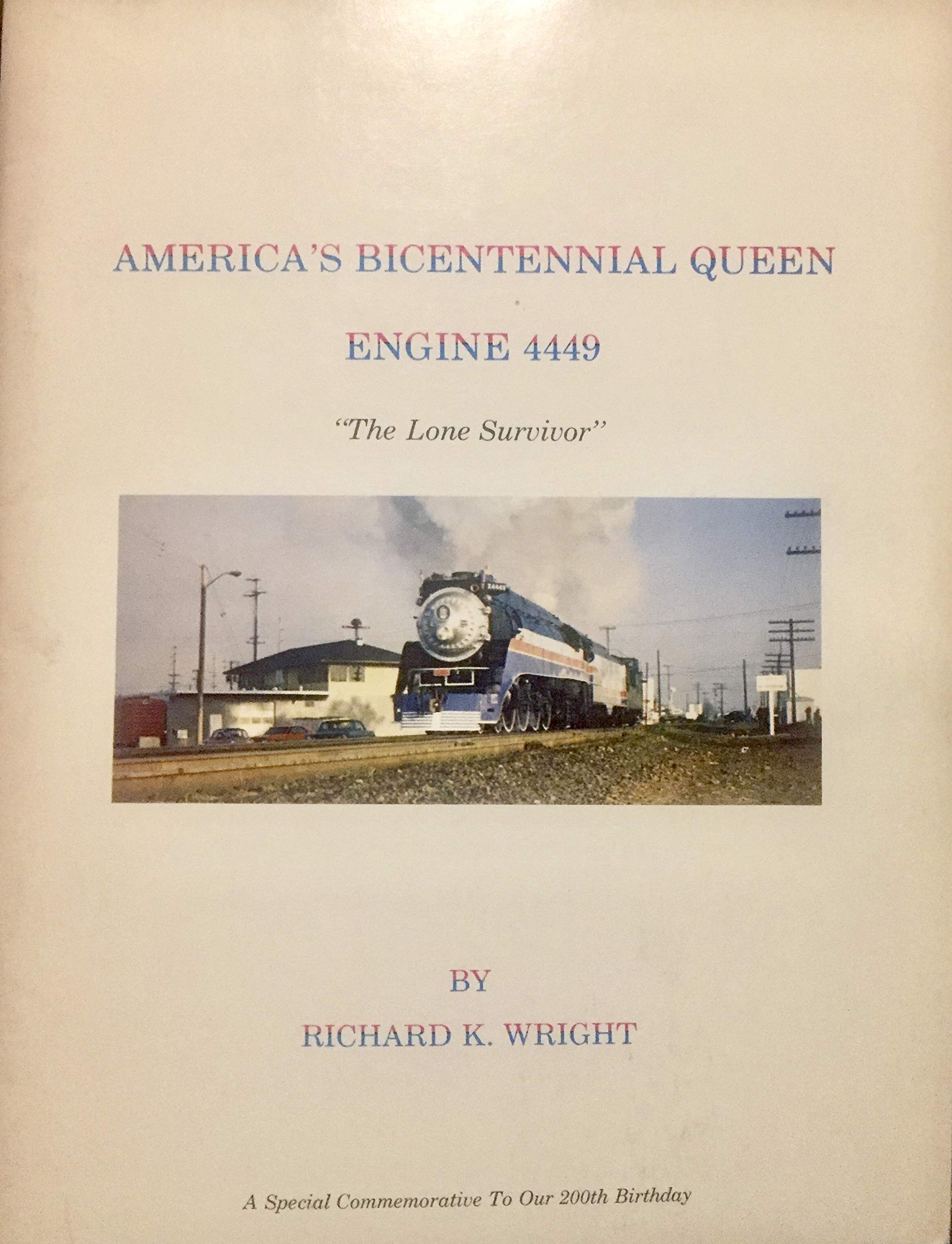 America's Bicentennial Queen Engine 4449