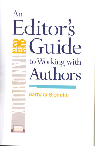 An Editor's Guide to Working with Authors