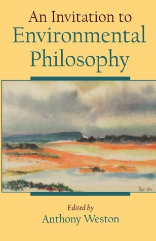 An Invitation to Environmental Philosophy