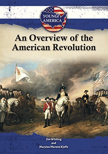 An Overview of the American Revolution
