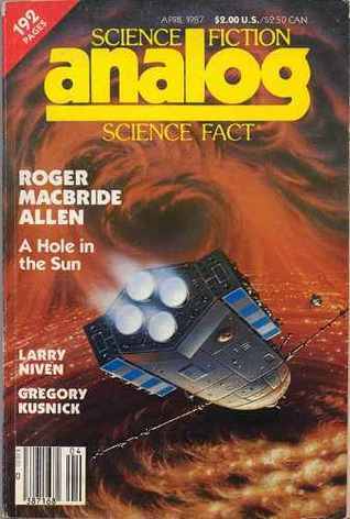Analog Science Fiction/Science Fact, Vol. 107, No. 4, April 1987