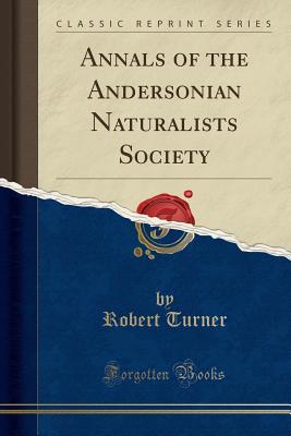 Annals of the Andersonian Naturalists Society