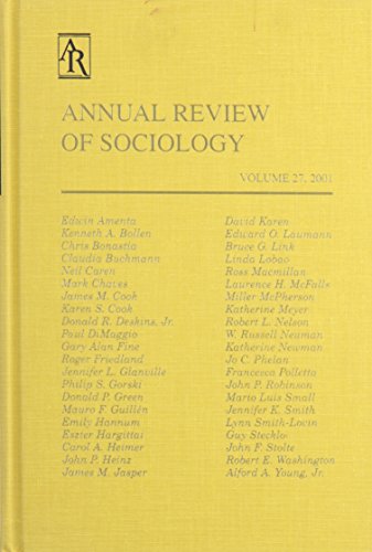 Annual Review of Sociology, Volume 27: 2001