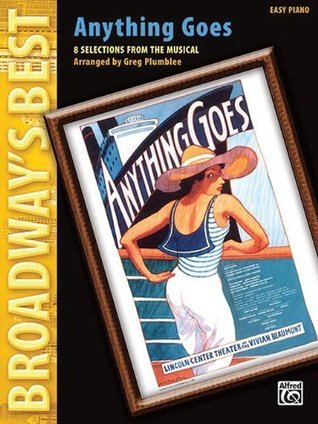 Anything Goes (Broadway's Best): 8 Selections from the Musical