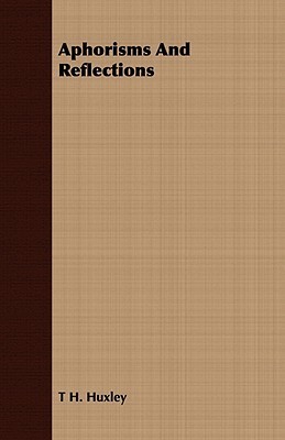 Aphorisms and Reflections