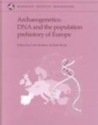 Archaeogenetics: DNA and the Population Prehistory of Europe