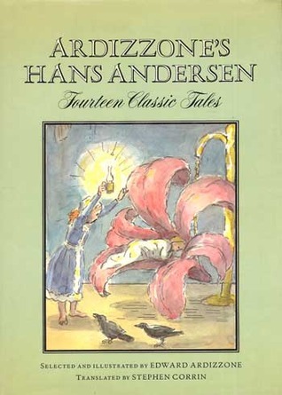 Ardizzone's Hans Andersen: Fourteen Classic Tales
