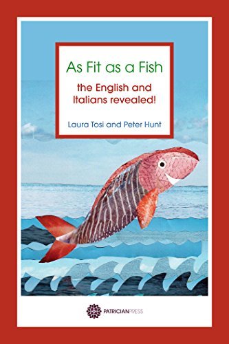 As Fit as a Fish: the English and Italians Revealed