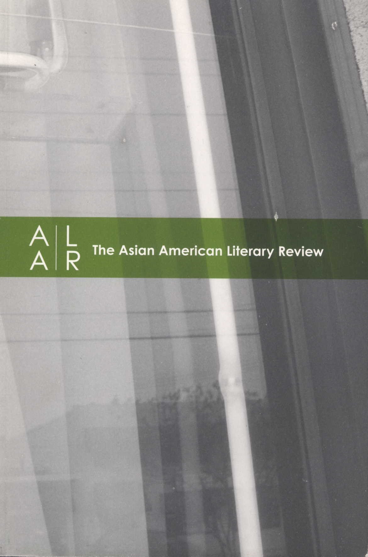ASIAN AMERICAN LITERARY REVIEW: Volume 1, Issue 1, Spring 2010