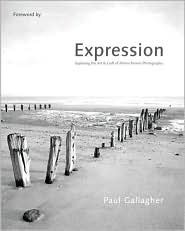 Aspects of Expression: Exploring the Art & Craft of Monochrome Photography