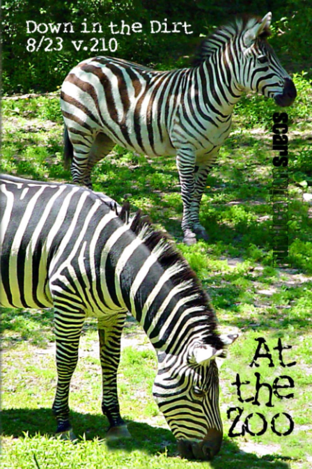 At the Zoo: 8/23 Down in the Dirt, v210