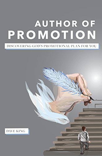 Author of Promotion: Discovering God’s Promotional Plan for You