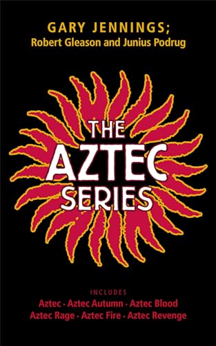 Aztec Series: Aztec, Aztec Autumn, Aztec Blood, Aztec Rage, Aztec Fire, Aztec Revenge