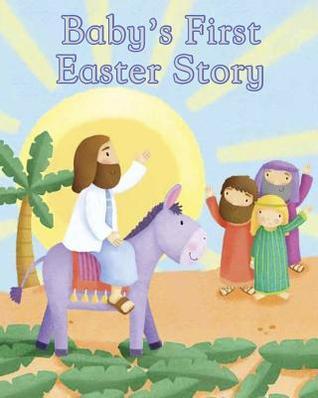 BABY'S FIRST EASTER STORY