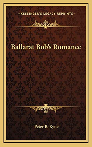 Ballarat Bob's Romance