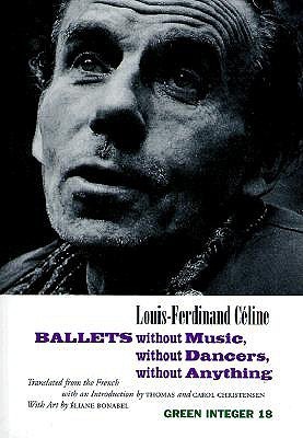 Ballets Without Music, Without Dancers, Without Anything