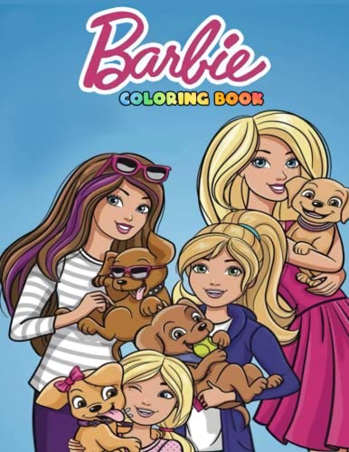 Barbíe Coloring Book: 100+ Amazing Barbíe Coloring Pages for Girls, Kids, Ages 4-8, Ages 8-12, Adults to Relax and Have Fun, Great Gift Idea for Barbíe Fans!