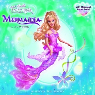 Barbie Fairytopia: Mermaidia: A Storybook (Barbie) (Pictureback