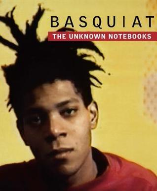 Basquiat: The Unknown Notebooks