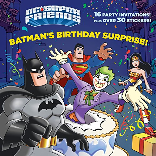 Batman's Birthday Surprise! (DC Super Friends) (Pictureback