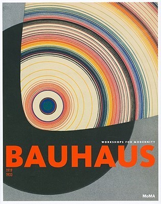 Bauhaus 1919-1933: Workshops for Modernity