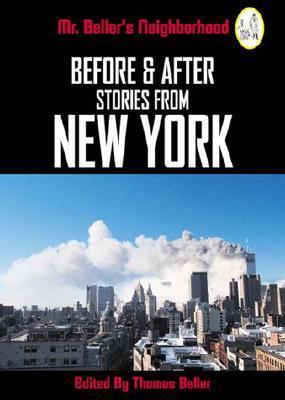 Before and After: Stories from New York