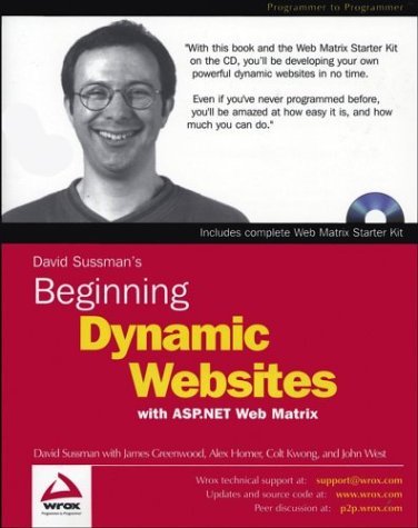 Beginning Dynamic Websites: With Asp.Net Web Matrix