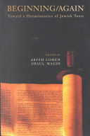 Beginning/Again: Toward a Hermeneutics of Jewish Texts