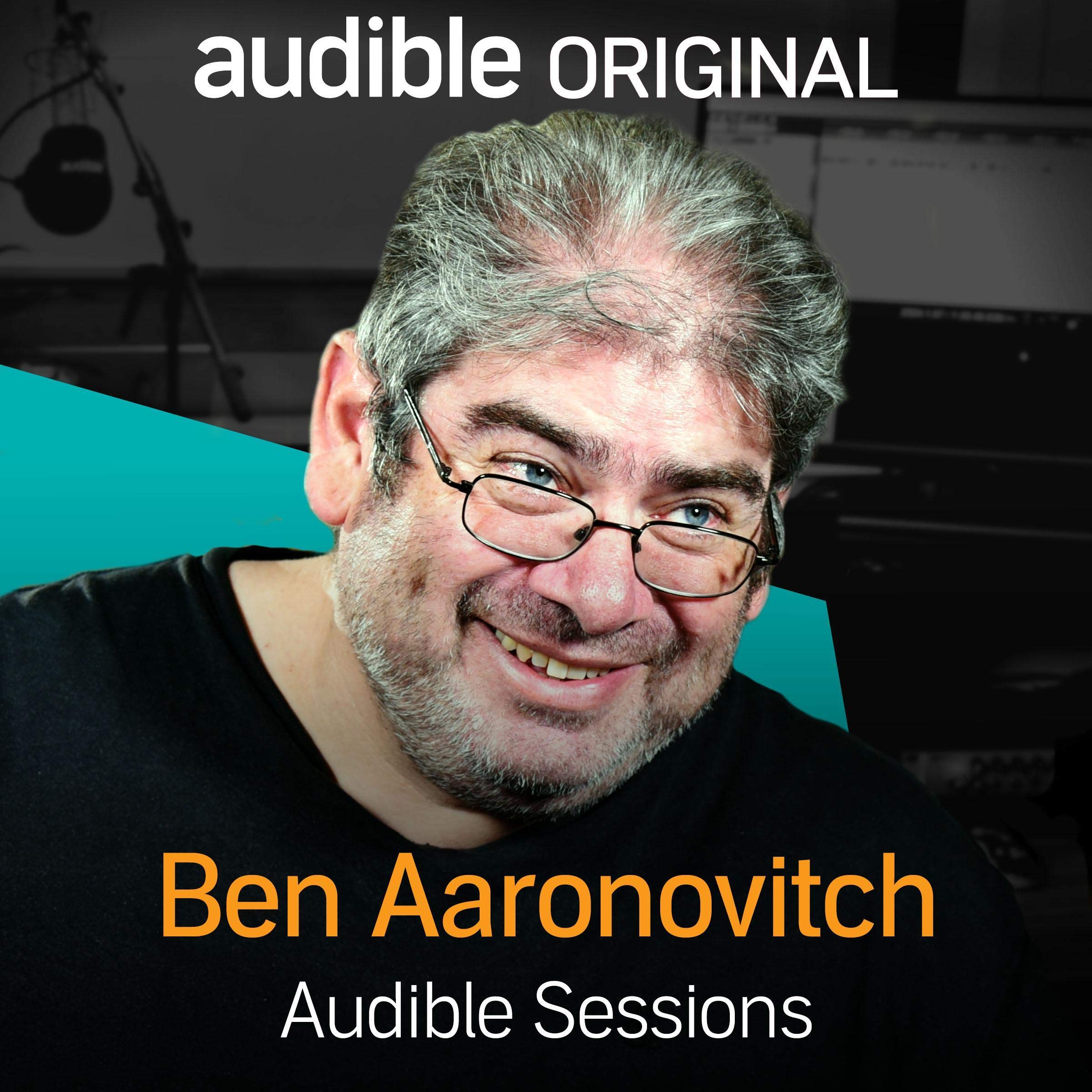 Ben Aaronovitch: Audible Sessions: FREE Exclusive Interview