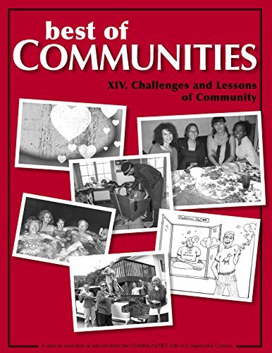 Best of Communities: XIV. Challenges and Lessons of Community