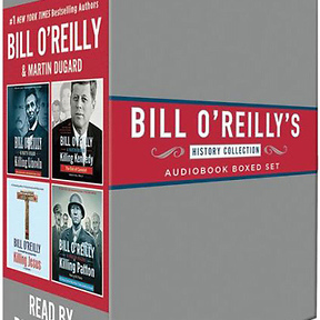 Bill O'Reilly's History Collection: Audiobook Boxed Set