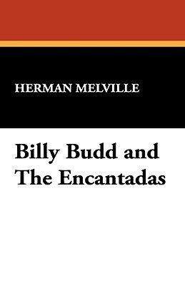 Billy Budd and The Encantadas
