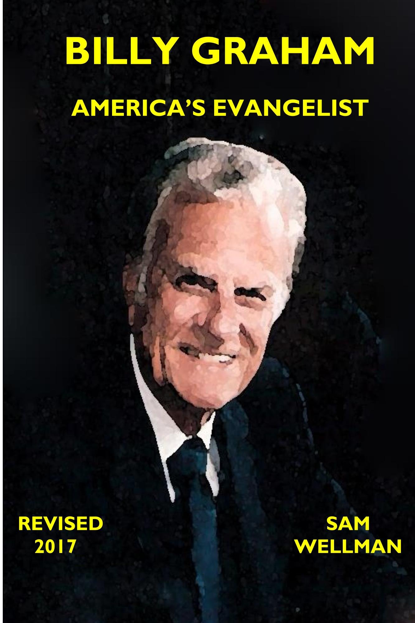 Billy Graham: America's Evangelist