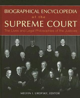 Biographical Encyclopedia of the Supreme Court