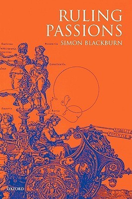 BLACKBURN:RULING PASSIONS PAPER: A Theory of Practical Reasoning