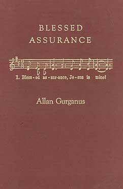 Blessed Assurance: A Moral Tale