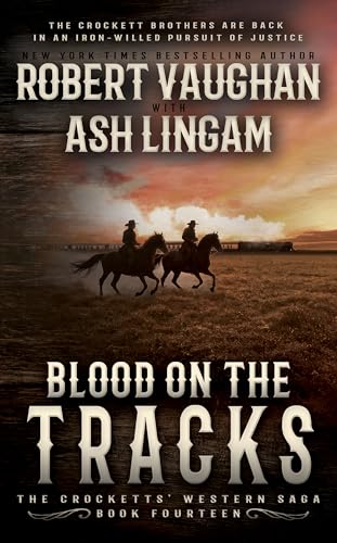 Blood on the Tracks : A Classic Western