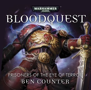 Bloodquest: Prisoners of the Eye of Terror