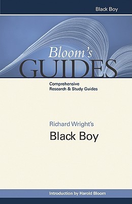 Bloom's Guides: Richard Wright's Black Boy