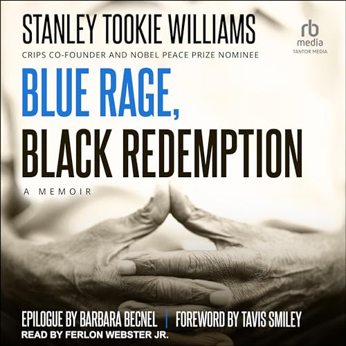 Blue Rage, Black Redemption: A Memoir