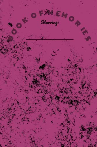 Book of Memories: Scrapbook/Memorybook