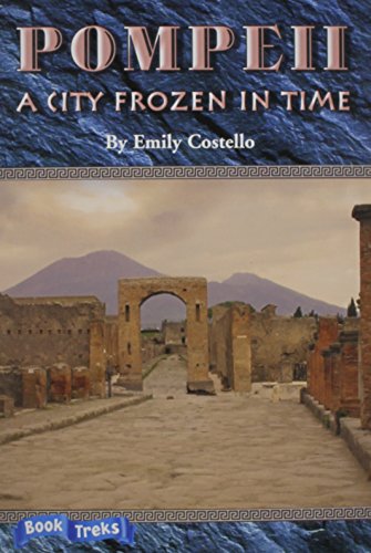Book Treks Extension Pompeii: A City Frozen in Time Grade 5 2005c