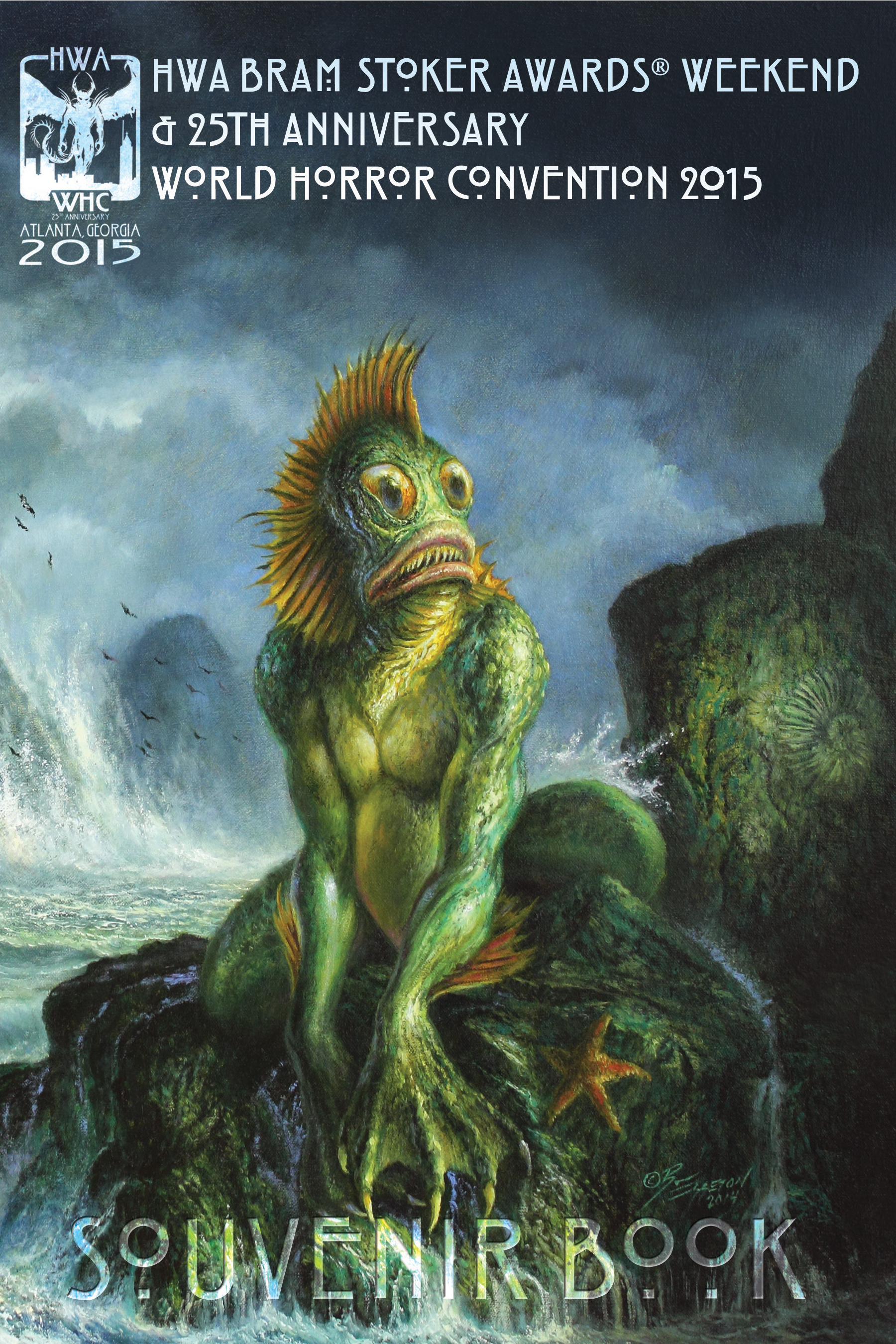 Bram Stoker Awards & 25th Annual World Horror Convention Souvenir Book