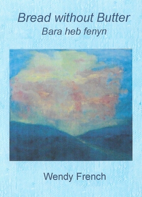 Bread Without Butter