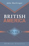 British America. Volume 1